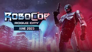 RoboCop: Rogue City (2023) Gameplay Reveal
