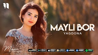 Yagdona - Mayli bor (audio 2021)