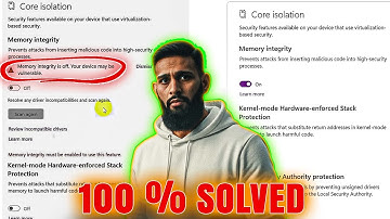 Fixed: Memory integrity is off. Your device may be vulnerable