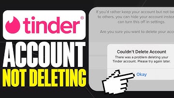 How To Fix Tinder Account Not Deleting 2025