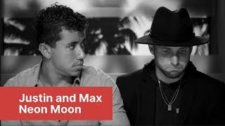 Justin and Max -- Neon Moon