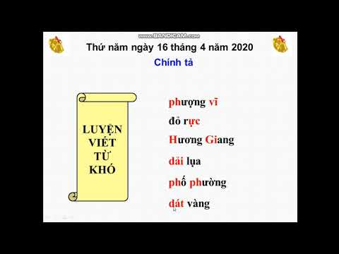 Tuần 26 (23/04/2020) - Khối 2 - Môn Tiếng Việt (Chính tả) - Bài: Sông Hương
