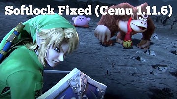 Super Smash Bros for Wii U Softlock Fixed (Cemu 1.11.6)