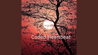 Coded Heartbeat