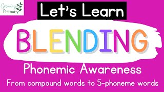 Blending {Phonemic Awareness}