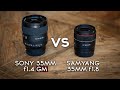 SONY 35mm f1.4 GM vs. SAMYANG 35MM f1.8 im Vergleich