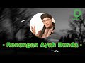 RENUNGAN AYAH BUNDA | Ustadz Jefri Al Buchori