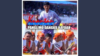 Panglimo Dangku Kayuah