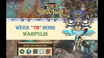 [Tree of Savior(TW)] 第76周BOSS-魔君主沃比洛斯 Weekly BOSS Raid #76 - Warpulis｜吉特涅｜極惡新世界#2