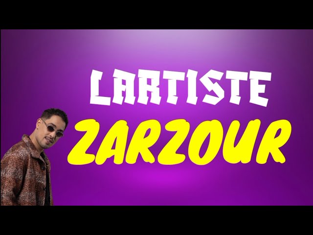 Lartiste - Zarzour (Paroles كلمات) class=