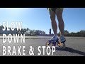 how to slow down, brake & stop with inline speed skate (pascal briand vlog 94)