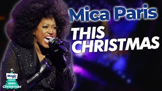 Mica Paris - This Christmas | Magic Of Christmas 2021