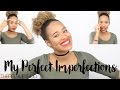 My Perfect Imperfections TAG | THEBETHMETHOD.