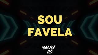 MC Bruninho, Vitinho Ferrari - Sou Favela- Manu Rg Remix 2021