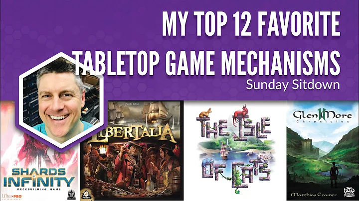 My Top 12 Favorite Tabletop Game Mechanisms