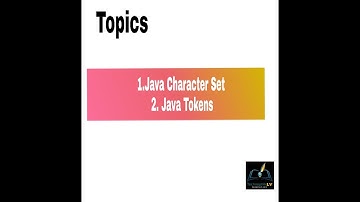 #3 Java Character Set & Tokens