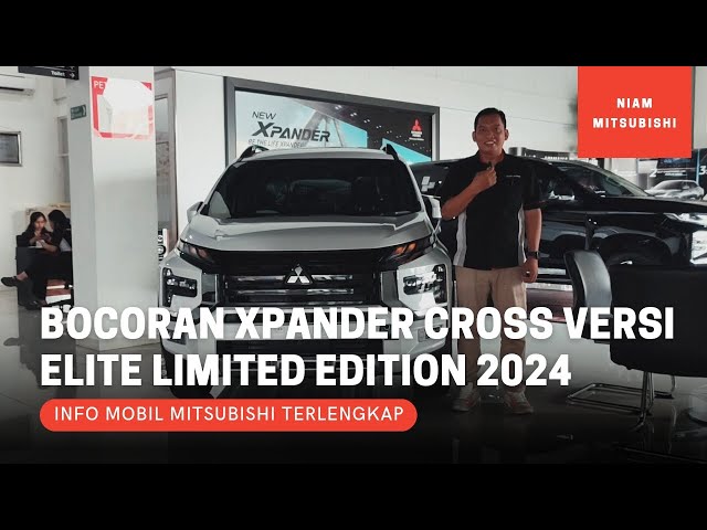 Bocoran Mitsubishi Xpander Cross Versi Elite Limited Edition Model 2024 class=