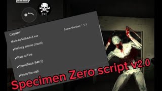 Specimen Zero script v2.0