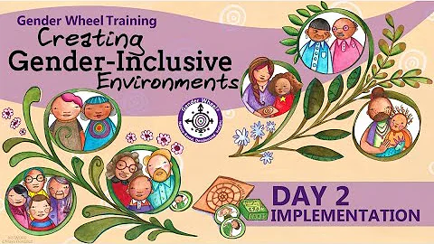 Gender Diversity Series Creating Gender-Inclusive Environments Part 2