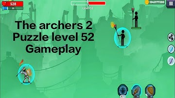 How to Play The Archers 2: Puzzle level 52 Android Gameplay