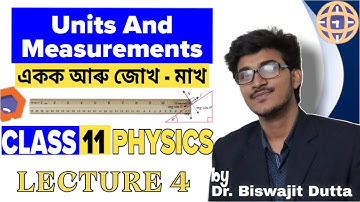 Chapter 2: Unit and Measurement |একক আৰু জোখ-মাখ | L 4 | HS 1st Year| Dimensional Analysis( Part 1 )