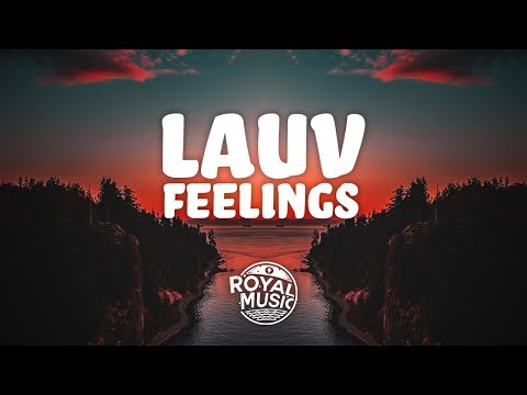 Lauv - Feelings (Lyrics)