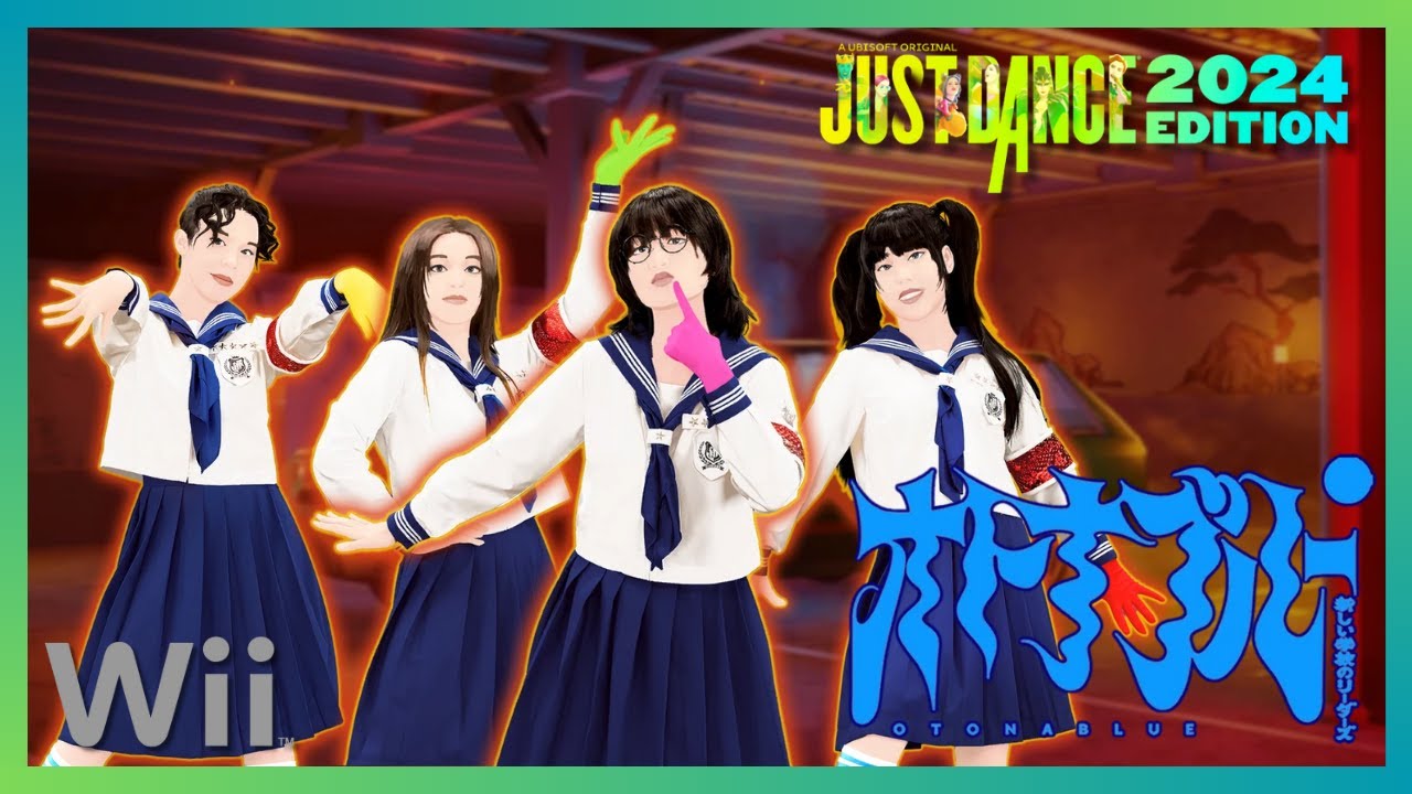 Just Dance 2024 (Wii) - OTONABLUE by ATARASHII GAKKO! (12.7k
