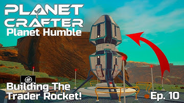 We Found The Trader Rocket Blueprint! - Planet Crafter Humble DLC - Ep.  10