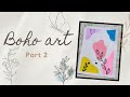 Boho art part 2 ✨🌷| easy boho art | painting ✨
