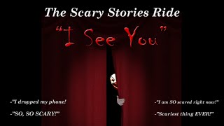 The Scary Stories Ride: I See You - Roblox