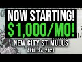 (NOW STARTING! $1,000/MO HAPPENING! MONTHLY CHECKS IN CITIES!) STIMULUS CHECK UPDATE! 04/24/2021