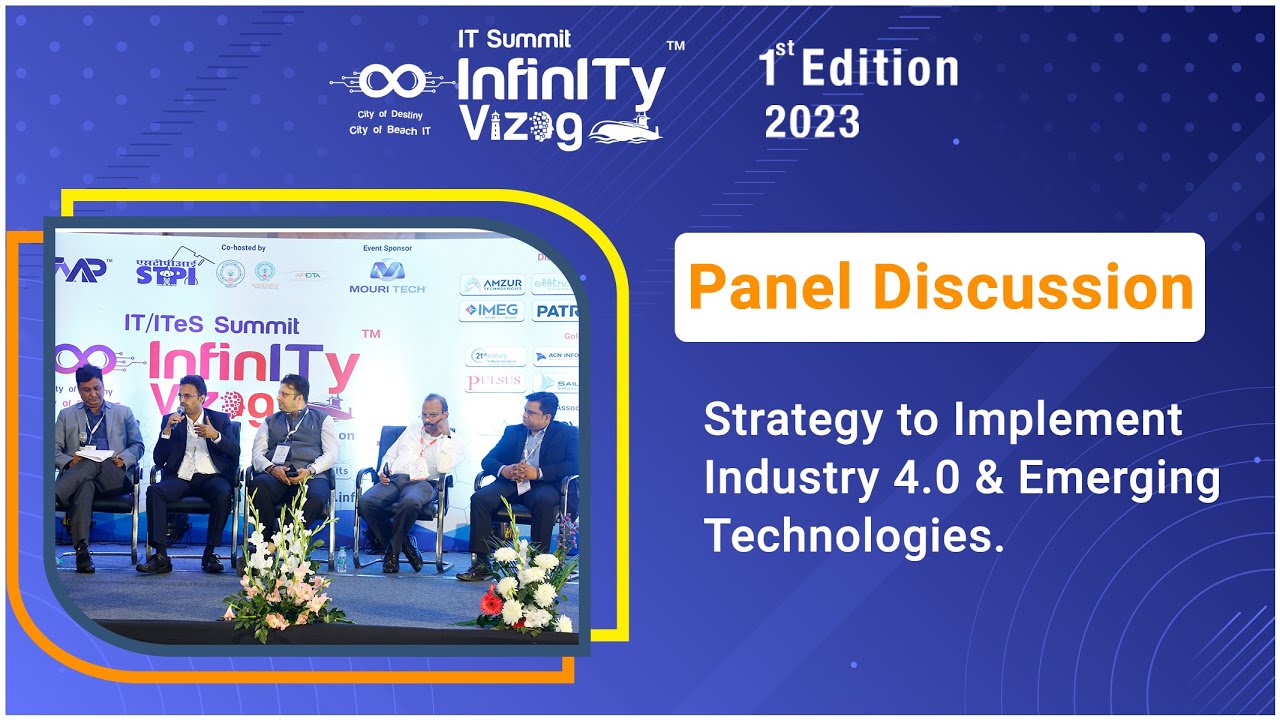 Panel Discussion - Strategy to Implement Industry 4 0 & Emerging Technologies