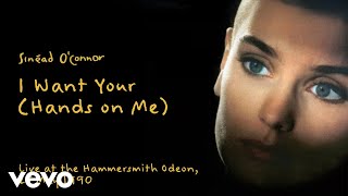 I Want Your (Hands on Me) (Live at the Hammersmith Odeon, 25 May 1990) [Official Audio]