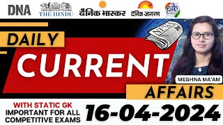 16  April  2024 Current Affairs | Daily Current Affairs | Current Affairs Today