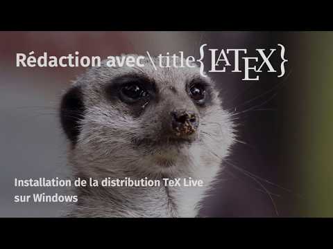 Installation de la distribution TeX Live sur Windows