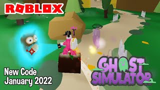 Roblox Ghost Simulator New Code January 2022