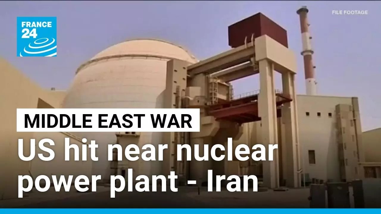 Iran claims US strike hit near nuclear powerplant • FRANCE 24 English