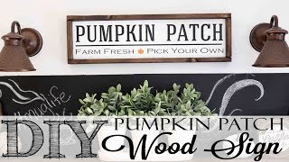 DIY Pumpkin Patch Wood Sign