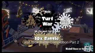 Splatoon 2 Splatfest 10x and 100x Compilation Part 2