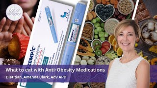 What to Eat with Anti Obesity Medications