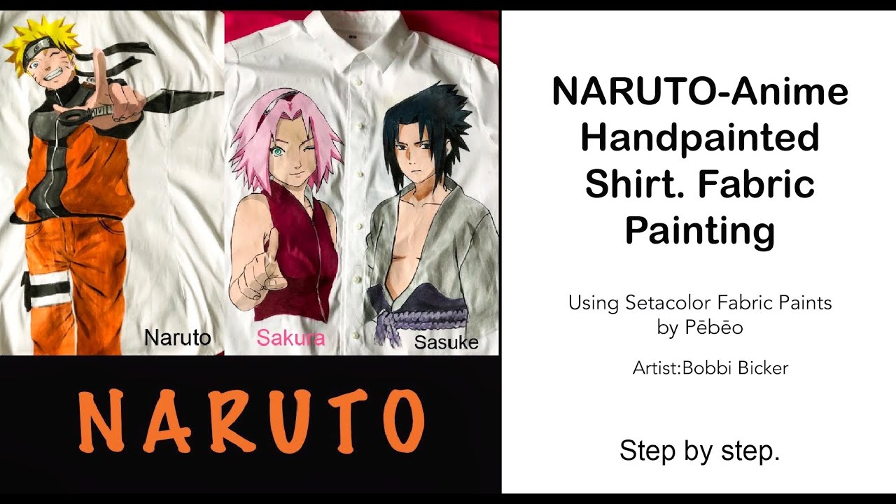 HOW TO PAINT ON FABRIC- NARUTO  Hand-painted Shirt