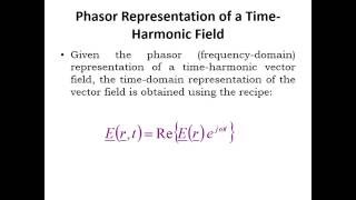 PHASOR NOTATIONS time harmonic field part 2