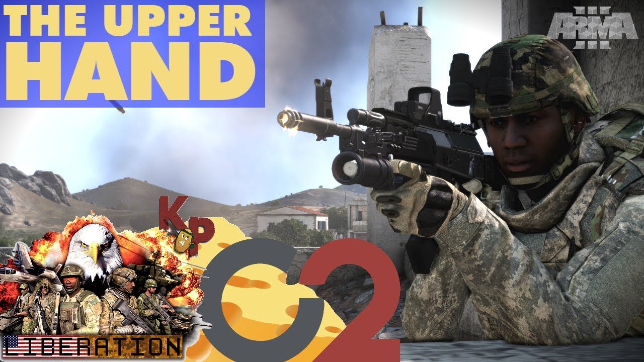 THE UPPER HAND - LIBERATION ALTIS WITH C2 [Part 20]: Large Scale Arma 3
