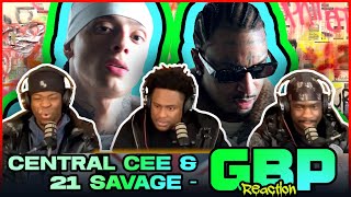 Central Cee & 21 Savage - GBP (Official Music Video) | Reaction