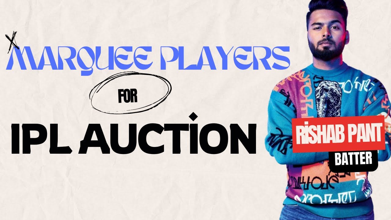 IPL Auction Marquee Players: Where Will They Land & Who’s Bidding Big?