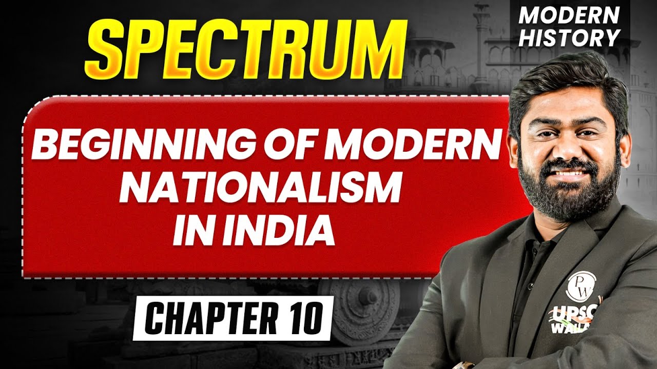 Beginning Of Modern Nationalism in India FULL CHAPTER | Modern History ...