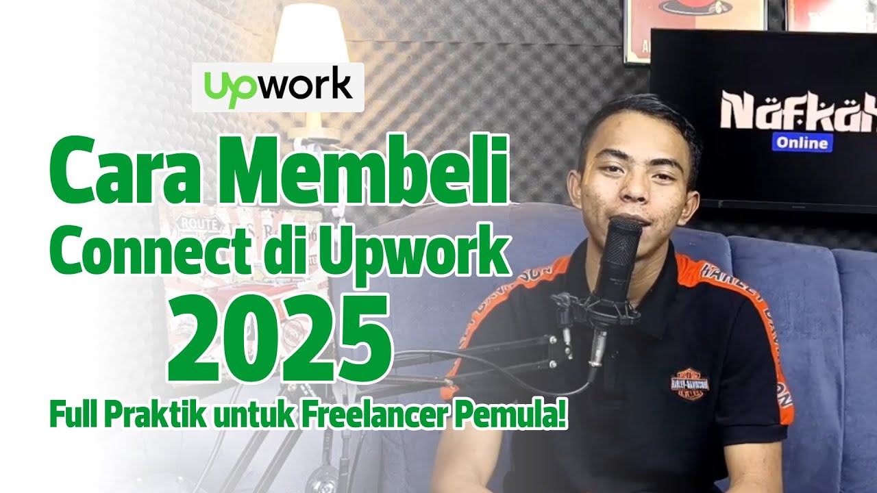 Cara Membeli Connect di Upwork 2025 | Full Praktik untuk Freelancer Pemula!