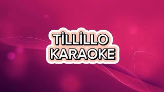 Tillillo - Karaoke