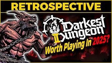 Darkest Dungeon 2 in 2025 – Is It Still Worth Playing? (4-Year Retrospective)