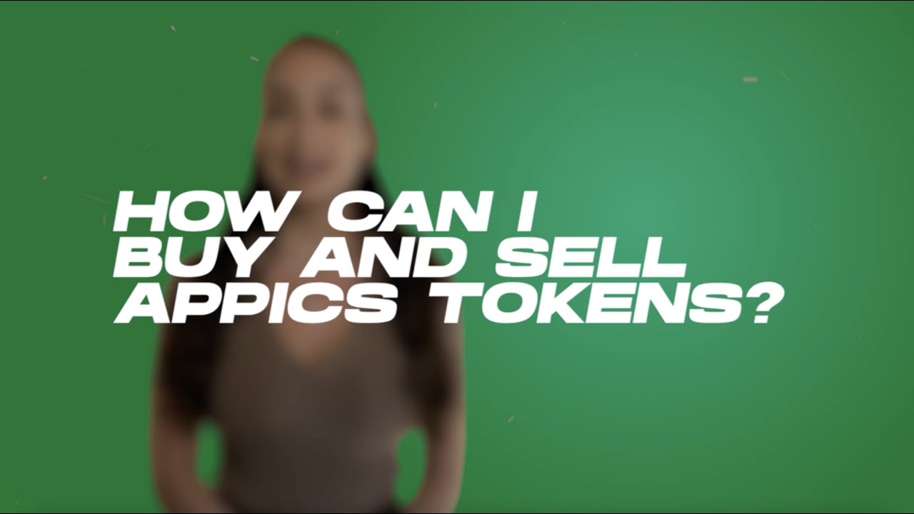 How can I buy and sell APPICS Tokens❓